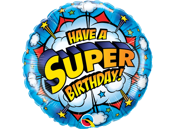 Have A Super Birthday! 1 Folieballong - 46cm (18")