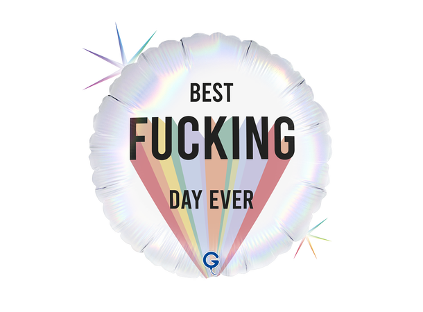 Best Fucking Day Ever - Rund 1 Folieballong rund - 46cm (18") 